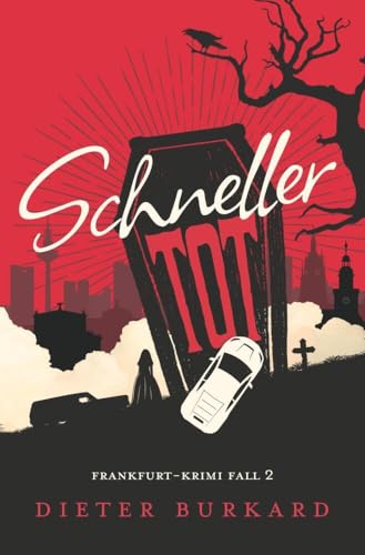 Schneller tot: Frankfurt-Krimi Fall 2 (David Meister) von tolino media