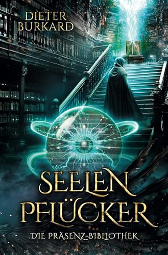Seelenpflücker: Die Präsenz-Bibliothek von tolino media