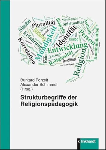 Strukturbegriffe der Religionspädagogik von Klinkhardt