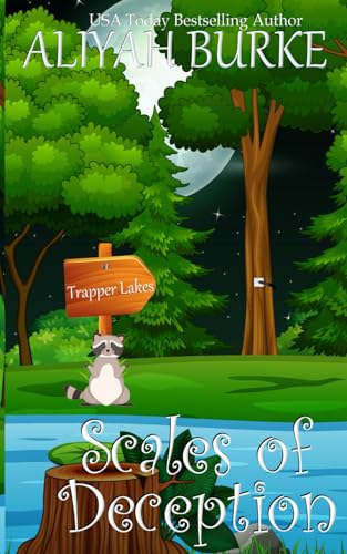 Scales of Deception: A Trapper Lakes Cozy Mystery von Independently published