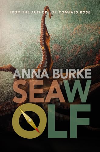 Sea Wolf (A Compass Rose Novel, Band 2) von Bywater Books