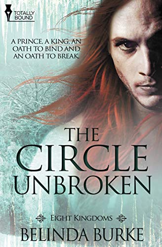 The Circle Unbroken (Eight Kingdoms) von Totally Bound Publishing