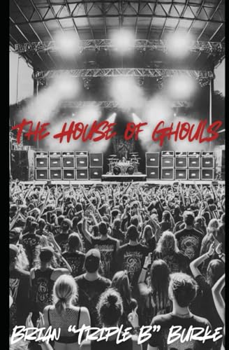 The House of Ghouls von Independently published