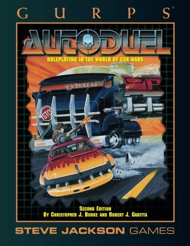 GURPS Autoduel von Steve Jackson Games Incorporated