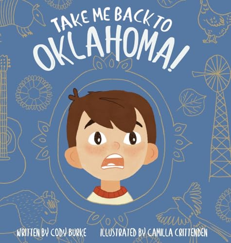 Take Me Back to Oklahoma Take Me Back to Oklahoma von Yorkshire Publishing