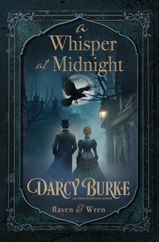 A Whisper at Midnight (Raven & Wren, Band 2) von Oliver-Heber Books