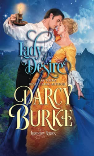 Lady of Desire (Legendary Rogues, Band 1)