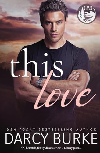 This Love (Ribbon Ridge) von Oliver-Heber Books