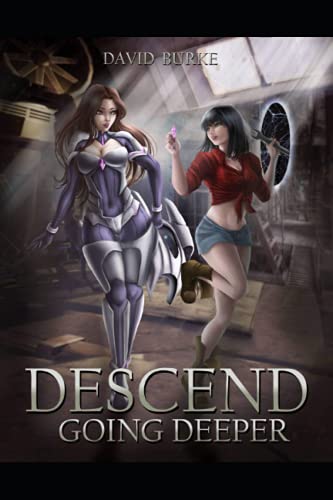 Descend- Going Deeper von Independently published