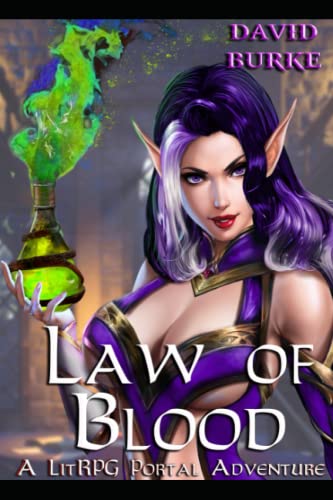 Law of Blood: A Litrpg Portal Adventure (Four Laws, Band 4) von Independently published