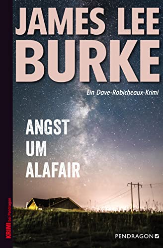 Angst um Alafair: Ein Dave Robicheaux-Krimi, Band 20