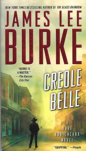 Creole Belle: A Dave Robicheaux Novel