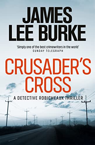 Crusader's Cross (Dave Robicheaux)
