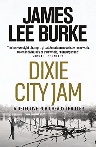 Dixie City Jam (Dave Robicheaux)