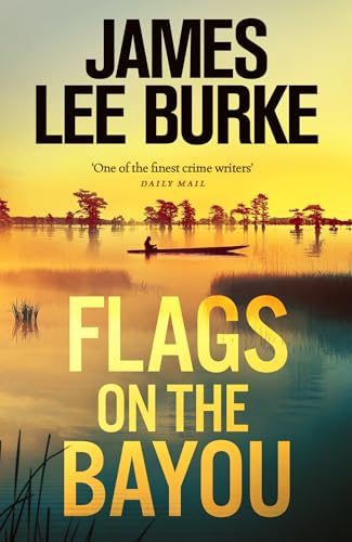 Flags on the Bayou von Orion Publishing Group