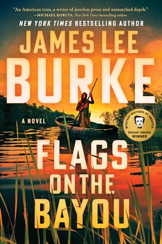 Flags on the Bayou: A Novel Flags on the Bayou: A Novel von Ingram Publisher Services