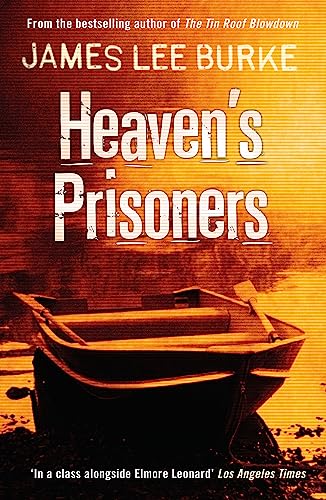 Heaven's Prisoners (Dave Robicheaux)