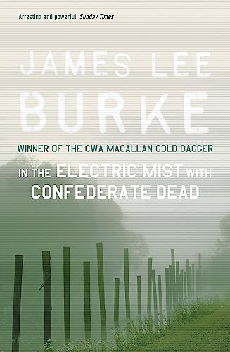 In the Electric Mist with Confederate Dead (Dave Robicheaux)