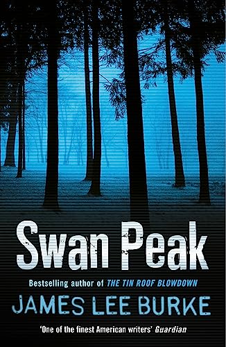 Swan Peak (Dave Robicheaux)