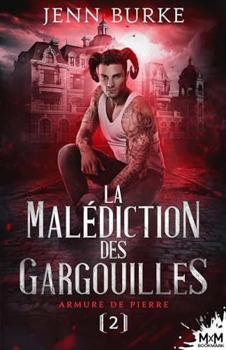 Armure de pierre: La malédiction des gargouilles, T2 von MXM BOOKMARK