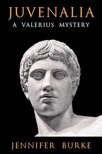 Juvenalia: A Valerius Mystery von Level Best - Historia