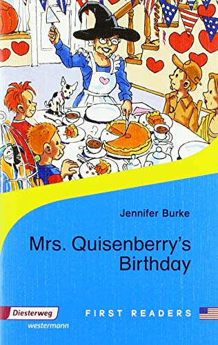Mrs. Quisenberry's Birthday: Textbook (First Readers: Lektüren for beginners) von Westermann Bildungsmedien Verlag GmbH