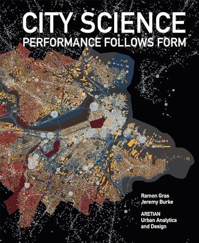 City Science: Performance Follows Form von Actar Publishers
