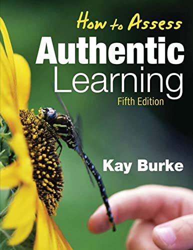 How to Assess Authentic Learning von Corwin