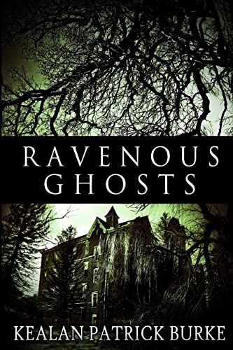 Ravenous Ghosts