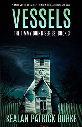 Vessels (The Timmy Quinn Series (Book One), Band 3)