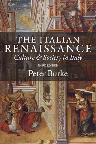The Italian Renaissance: Culture and Society in Italy The Italian Renaissance: Culture and Society in Italy