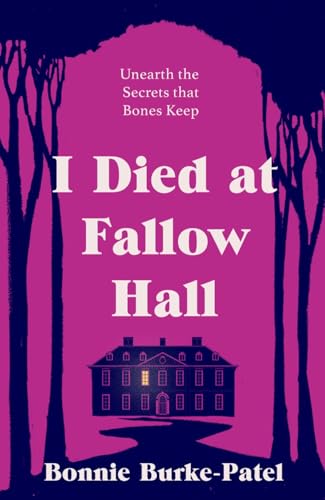 I Died at Fallow Hall von Bedford Square Publishers