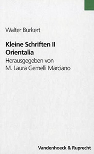 Kleine Schriften: Orientalia: Bd II (Hypomnemata. Supplement-Reihe, Band 2)