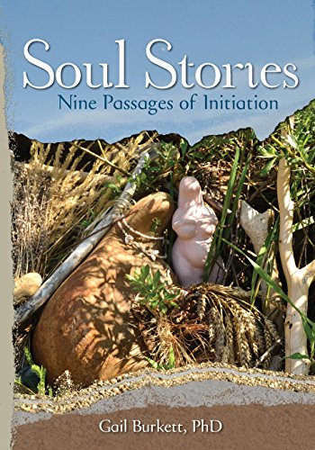 Soul Stories: Nine Passages of Initiation von Nine Passages