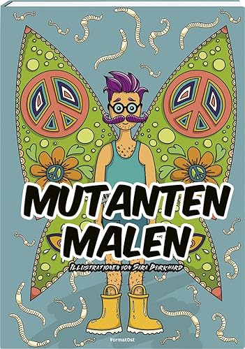 Mutanten malen von FormatOst