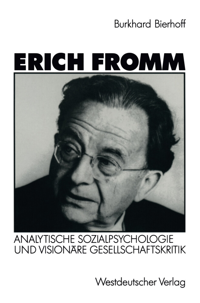 Erich Fromm von Vieweg+Teubner Verlag