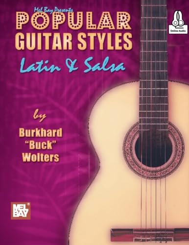 Popular Guitar Styles - Latin & Salsa von Mel Bay Publications, Inc.