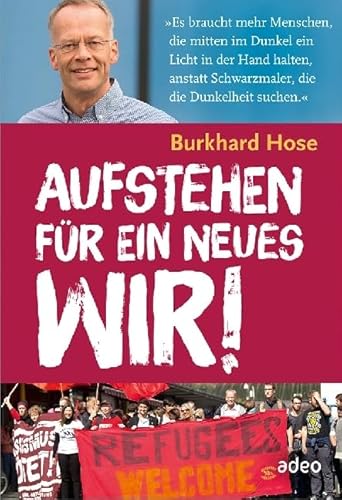 Aufstehen für ein neues Wir!