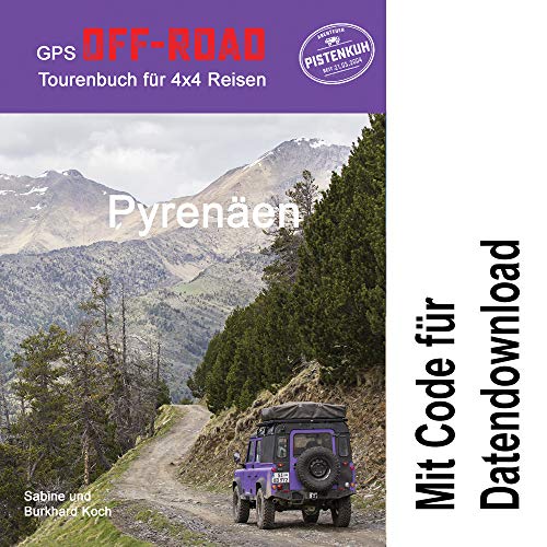 GPS-Offroad-Tourenbuch Pyrenäen 30 Routen incl. Code für Datendownload mit Tracks fürs Navi