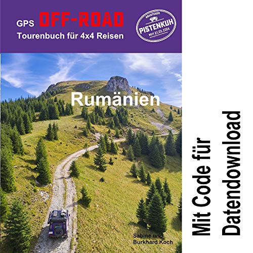 GPS-Offroad-Tourenbuch Rumänien 36 Routen incl. Code für Datendownload mit Tracks fürs Navi