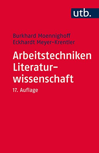 Arbeitstechniken Literaturwissenschaft Arbeitstechniken Literaturwissenschaft