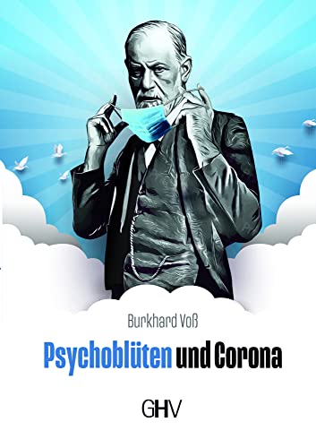 Psychoblüten und Corona Psychoblüten und Corona von Gerhard Hess Verlag e.K.