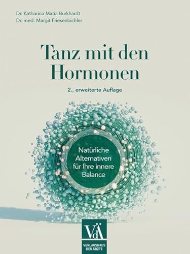 Tanz mit den Hormonen: Natürliche Alternativen für Ihre innere Balance