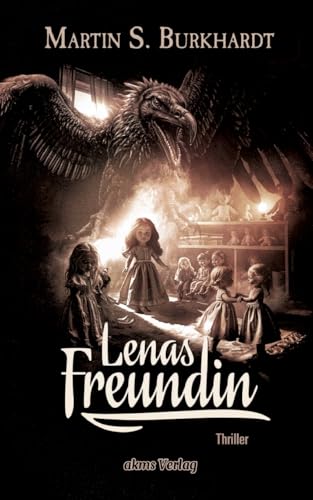 Lenas Freundin: DE von akms Verlag