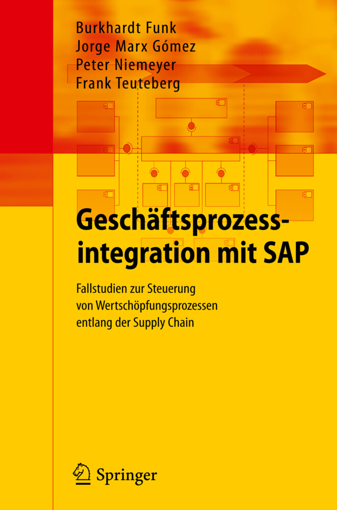 Geschäftsprozessintegration mit SAP von Springer Berlin Heidelberg