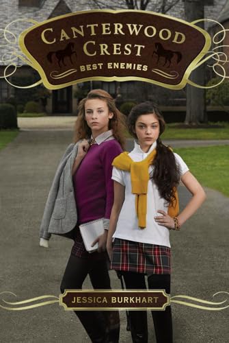 Best Enemies (Volume 5) (Canterwood Crest, Band 5) von Simon & Schuster