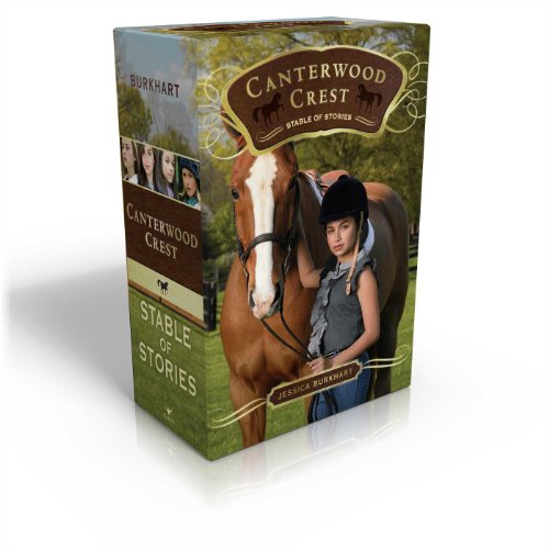 Canterwood Crest Stable of Stories (Boxed Set): Take the Reins; Behind the Bit; Chasing Blue; Triple Fault