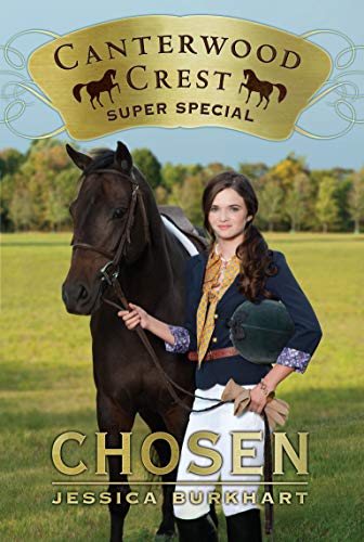 Chosen: Super Special (Canterwood Crest) von Simon & Schuster