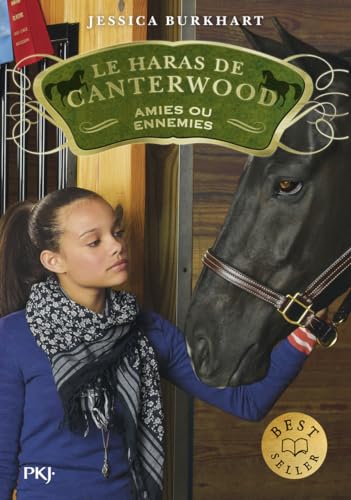 Le haras de Canterwood - tome 03 Amies ou ennemies (3)