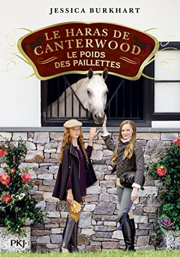 Le haras de Canterwood - Tome 18 Le poids des paillettes (18)